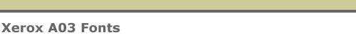Xerox A03 Fonts